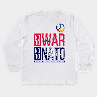 NO TO WAR, NO TO NATO V3 | BAD LEADERSHIP | VISUALUV Kids Long Sleeve T-Shirt